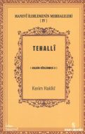 Manevi İlerlemenin Merhaleleri 4 - Tezekki                                                                                                                                                                                                                     