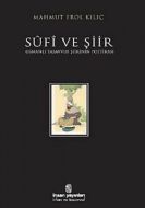 Sufi ve Şiir                                                                                                                                                                                                                                                   