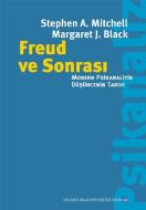 Freud ve Sonrası                                                                                                                                                                                                                                               