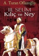 3. Selim Kılıç ve Ney                                                                                                                                                                                                                                          