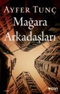 Mağara Arkadaşları                                                                                                                                                                                                                                             