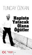 Hapiste Yatacak Olana Öğütler                                                                                                                                                                                                                                  