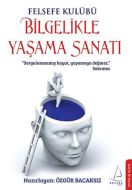 Bilgelikle Yaşama Sanatı                                                                                                                                                                                                                                       