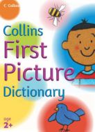 Collins First Picture Dictionary                                                                                                                                                                                                                               