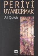 Periyi Uyandırmak                                                                                                                                                                                                                                              