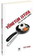 Yönetim İstifa                                                                                                                                                                                                                                                 