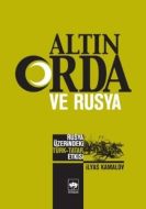 Altın Orda ve Rusya                                                                                                                                                                                                                                            