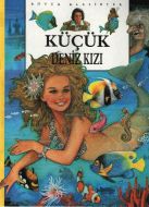 Küçük Deniz Kızı - Büyük Klasikler                                                                                                                                                                                                                             