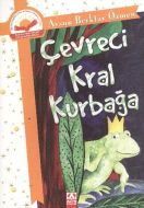 Çevreci Kral Kurbağa (Ciltli)                                                                                                                                                                                                                                  