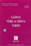 LYS Çağdaş Türk ve Dünya Tarihi                                                                                                                                                                                                                                