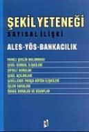 Asil Şekil Yeteneği ( Ales Yös.Bankacılık )                                                                                                                                                                                                                    