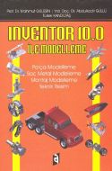 Asil Inventor 10.0 İle Modelleme                                                                                                                                                                                                                               