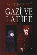 Gazi ve Latife                                                                                                                                                                                                                                                 