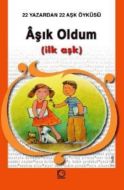 Aşık Oldum (İlk Aşk)                                                                                                                                                                                                                                           