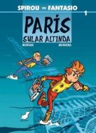 Paris Sular Altında - Spirou ve Fantasio                                                                                                                                                                                                                       