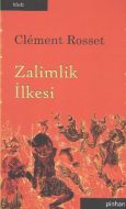 Zalimlik İlkesi                                                                                                                                                                                                                                                