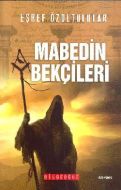 Mabedin Bekçileri                                                                                                                                                                                                                                              