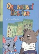 Ormandaki Dostlar Oyun Kitabı                                                                                                                                                                                                                                  