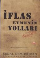 İflas Etmenin Yolları                                                                                                                                                                                                                                          