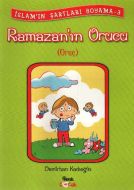 Ramazan’ın Orucu (Oruç)                                                                                                                                                                                                                                        