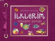 İlklerim Bebeğimin Günlüğü (Ciltli)                                                                                                                                                                                                                            