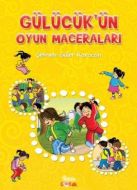 Gülücük Ün Oyun Maceraları                                                                                                                                                                                                                                     