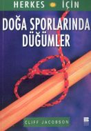 Bilgekültür  Doğa Sporlarında Düğümler                                                                                                                                                                                                                         