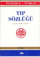 Tıp Sözlüğü İngilizce, Türkçe                                                                                                                                                                                                                                  