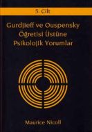 Gurdjieff ve Ouspensky Öğretisi Üstüne Psikolojik                                                                                                                                                                                                              