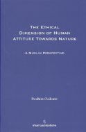 The Ethical Dimension Of Human Attitude Towards N                                                                                                                                                                                                              