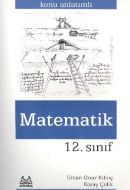 12. Sınıf Matematik Konu Anlatımlı                                                                                                                                                                                                                             