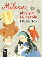 Milena Diye Bir Kız Sevdim                                                                                                                                                                                                                                     