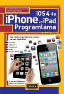 iOS 4.0 ile iPhone ve iPad Programlama                                                                                                                                                                                                                         