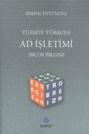 Türkiye Türkçesi Ad İşletimi                                                                                                                                                                                                                                   