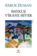 Baykuş Virane Sever                                                                                                                                                                                                                                            