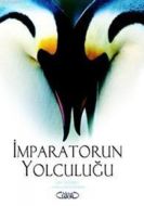 İmparatorun Yolculuğu                                                                                                                                                                                                                                          