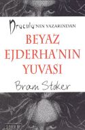 Beyaz Ejderha’nın Yuvası                                                                                                                                                                                                                                       