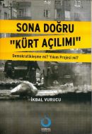 Sona Doğru Kürt Açılımı                                                                                                                                                                                                                                        