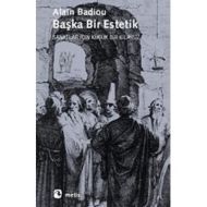 Başka Bir Estetik                                                                                                                                                                                                                                              