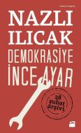 Demokrasiye İnce Ayar                                                                                                                                                                                                                                          