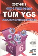 Özgül Ygs 2007-2012 Son 6 Yılın Çıkmış Soruları                                                                                                                                                                                                                