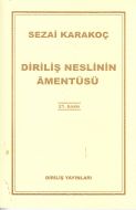 Diriliş Neslinin Amentüsü                                                                                                                                                                                                                                      