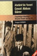 Cepheden Meclise 24 Yıl - Atatürk’ün Yaveri                                                                                                                                                                                                                    