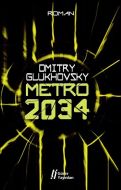 Metro 2034                                                                                                                                                                                                                                                     