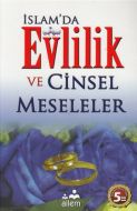 İslam’da Evlilik ve Cinsel Meseleler                                                                                                                                                                                                                           