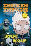 Dinkins Dings ve Ürkünç Böcüler                                                                                                                                                                                                                                