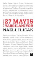 50. Yılında 27 Mayıs Yargılanıyor                                                                                                                                                                                                                              