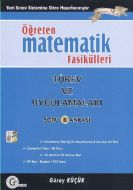 Öğreten Matematik Fasikülleri - Türev ve Uygulamal                                                                                                                                                                                                             