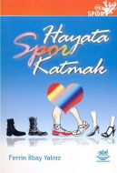 Hayata Spor Katmak                                                                                                                                                                                                                                             