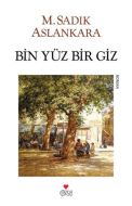 Bin Yüz Bir Giz                                                                                                                                                                                                                                                